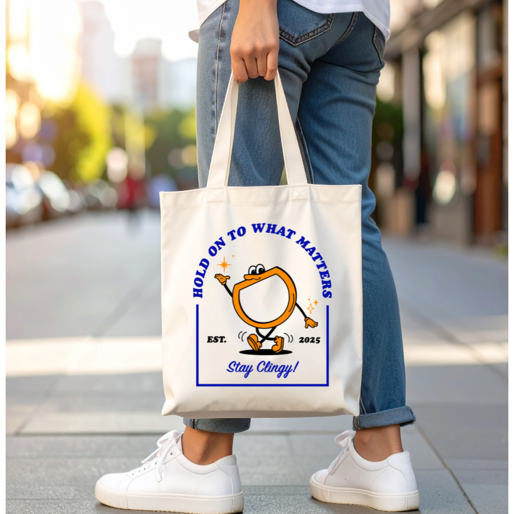 Stay Clingy Tote Bag